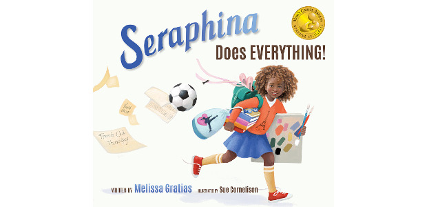 Seraphina Does EVERYTHING! Author: Melissa Gratias, Ph.D. Such A Great […]
