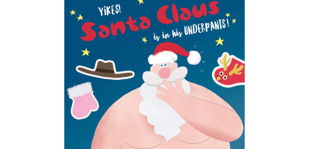 Yikes! Santa Claus is in His Underpants! Paperback – 28 […]