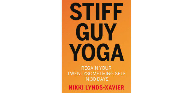 Stiff Guy Yoga Regain Your twentysomething Self in 30 Days! […]